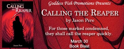 Calling the Reaper by Jason Pere