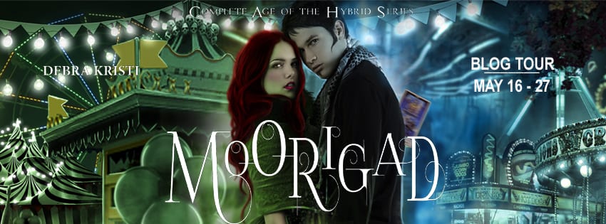 Moorigad: Complete Age of the Hybrid Series by Debra Kristi