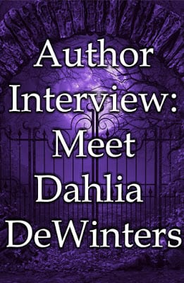 Author Interview:  Meet Speculative Fiction Author Dahlia DeWinters