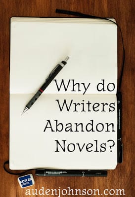 Creating a novel: Should You Ever Abandon a Story?